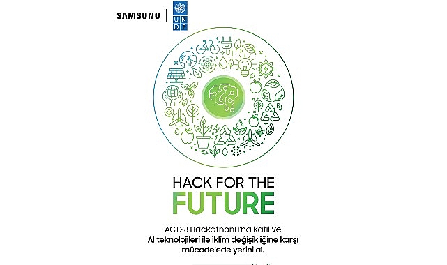 Samsung ve UNDP iş birliği olan ACT28 İklim için Yapay Zeka Hackathonu’na başvurular başladı