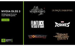Stormgate, Dungeonborne, Flintlock: The Siege of Dawn, THRONE AND LIBERTY, Marvel Rivals NVIDIA DLSS ve NVIDIA Reflex Desteği Alıyor